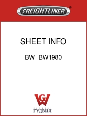 Оригинальная запчасть Фредлайнер BW  BW1980 SHEET-INFO,DRIVER,DRM