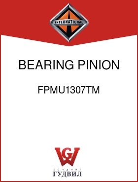 Оригинальная запчасть Интернешнл FPMU1307TM BEARING, PINION PILOT