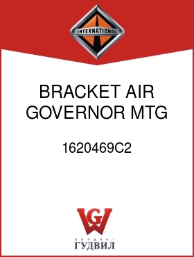 Оригинальная запчасть Интернешнл 1620469C2 BRACKET, AIR GOVERNOR MTG