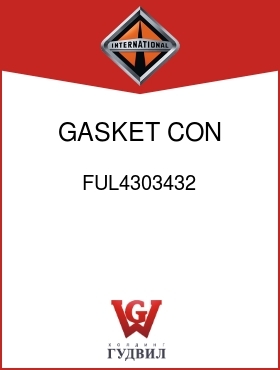 Оригинальная запчасть Интернешнл FUL4303432 GASKET, CON LEVER HSG