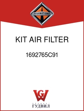 Оригинальная запчасть Интернешнл 1692765C91 KIT, AIR FILTER