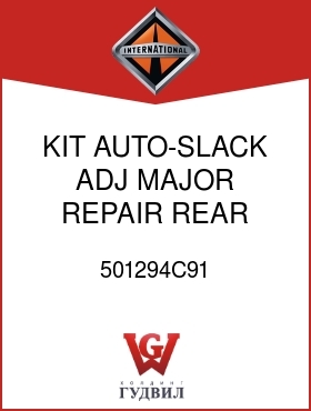 Оригинальная запчасть Интернешнл 501294C91 KIT, AUTO-SLACK ADJ MAJOR REPAIR REAR AXLE