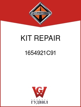 Оригинальная запчасть Интернешнл 1654921C91 KIT, REPAIR