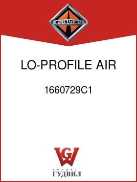 Оригинальная запчасть Интернешнл 1660729C1 LO-PROFILE AIR SUSP