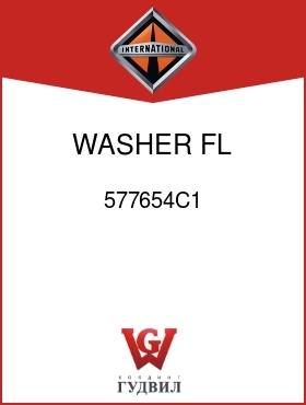 Оригинальная запчасть Интернешнл 577654C1 WASHER, FL CAMHEAD